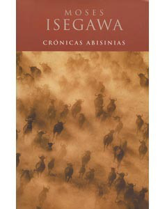 cronicas-abisinias-moses-isegawa