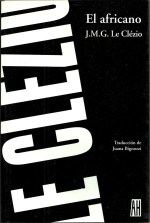 el-africano-jmg-le-clezio-3347-MLA4841777499_082013-F