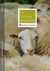 Ficha técnica – En nombre del partido ISBN: 978-84-941711-7-8 Formato: ePUB Idiomas: del original: francés (Costa de Marfil) de esta edición: castellano Publicado el 09/12/2015 PVP: 3,00 € Autor: Venance Konan Traductora: Alejandra Guarinos Viñals Cita: El Líder Carismático se otorgó el ministerio de Estado y asignó los restantes a tres miembros de la dirección del partido, cada uno originario de una región del país. En los demás ministerios, el Líder Carismático puso a dos de sus amantes, originarias de distintas regiones del país, porque en este terreno el Líder Carismático, que era un político cumplido, también hacía geopolítica. Descripción: La vida del camarada Faustin se complica cuando el Líder Carismático cuenta con él para hacerse cargo de un asunto delicado pero fundamental en el devenir del partido. Tras años de militancia durante los cuales ha sacrificado su salario, su tiempo y su libertad, llega el momento de demostrar qué está dispuesto a hacer en nombre del partido y de la gloria prometida. Un relato sobre (in)fidelidades políticas y vitales cargado de humor y despropósitos. Una ficción tan ridícula en apariencia que solo puede esconder historias y miserias reales, esas de las que son capaces los políticos cuyo único objetivo es alcanzar el poder y no irse jamás.
